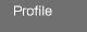 プロフィール